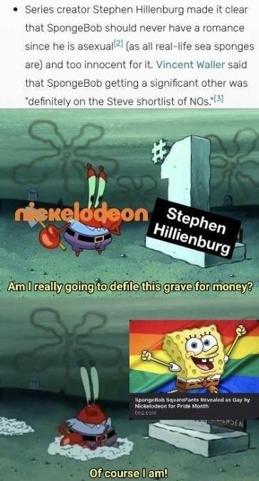 Series creator Stephen Hillenburg made it clear that SpongeBob should ...