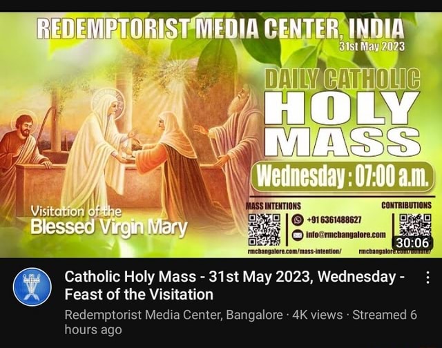 00 am.) CONTRIBUTIONS Catholic Holy Mass - 31st May 2023, Wednesday ...