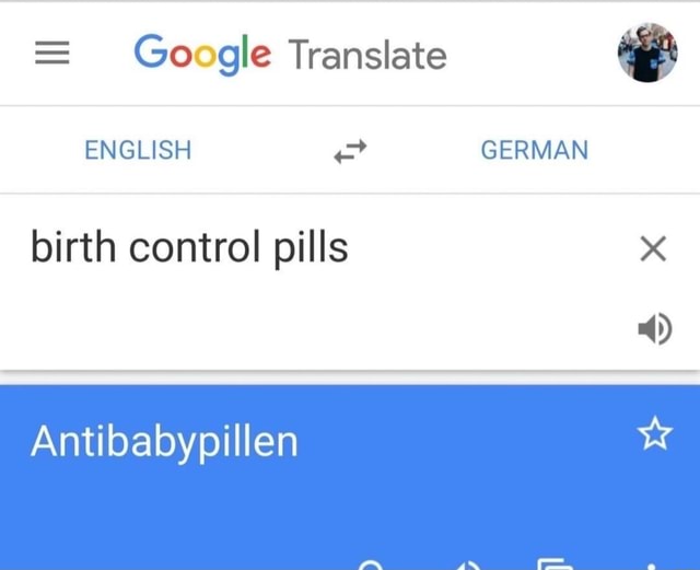 google-translate-english-german-birth-control-pills-x-4