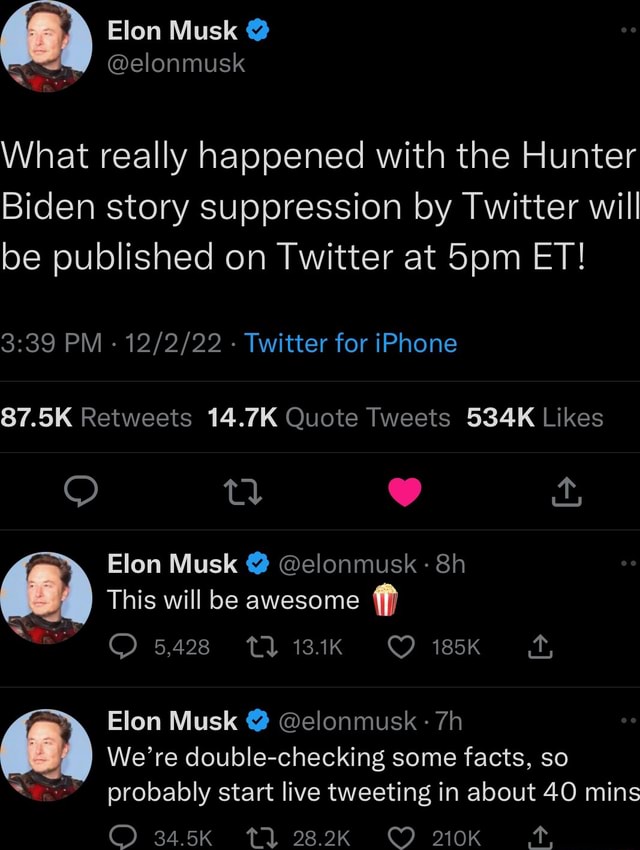 Elon Musk @elonmusk \What really happened with the Hunter Biden story ...