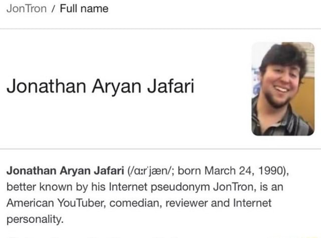 Jontron Full Name Jonathan Aryan Jafari Jonathan Aryan Jafari Born March 24 1990 Better 6938