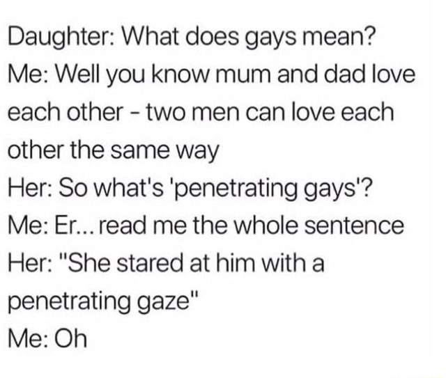 daughter-what-does-gays-mean-me-well-you-know-mum-and-dad-love-each