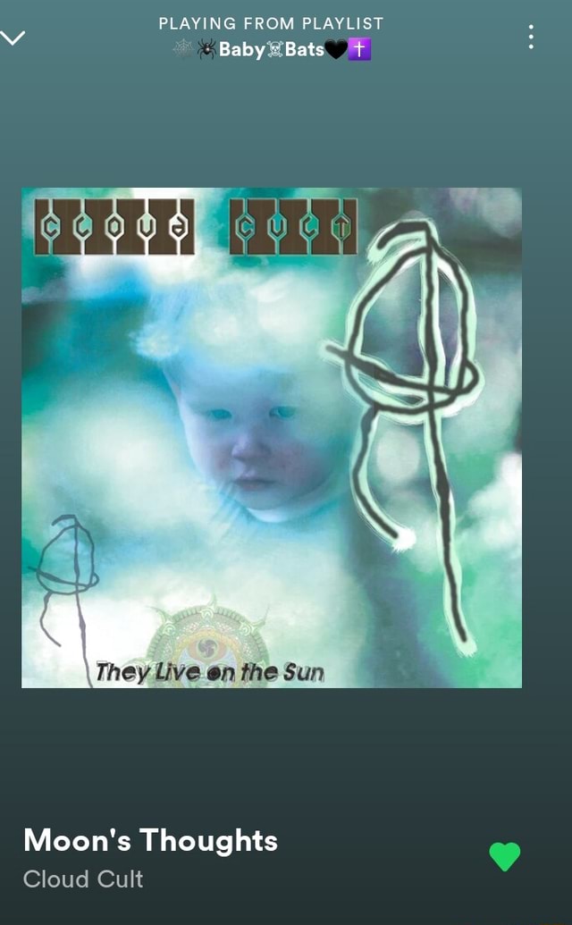 PLAYING FROM PLAYLIST Baby Bats They Live en the Sun Moon's Thoughts