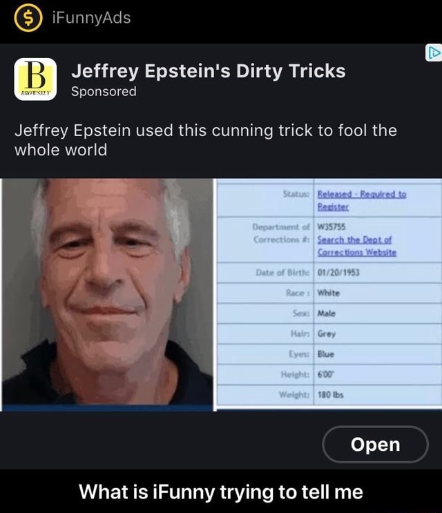 Jeffrey Epsteins Meme The Dark Humor Hiding A Horrifying Truth - b01wjh4