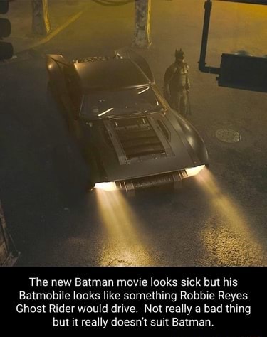 Ghost Rider Batmobile The new Batman movie looks sick but his Batmobile looks like something ...