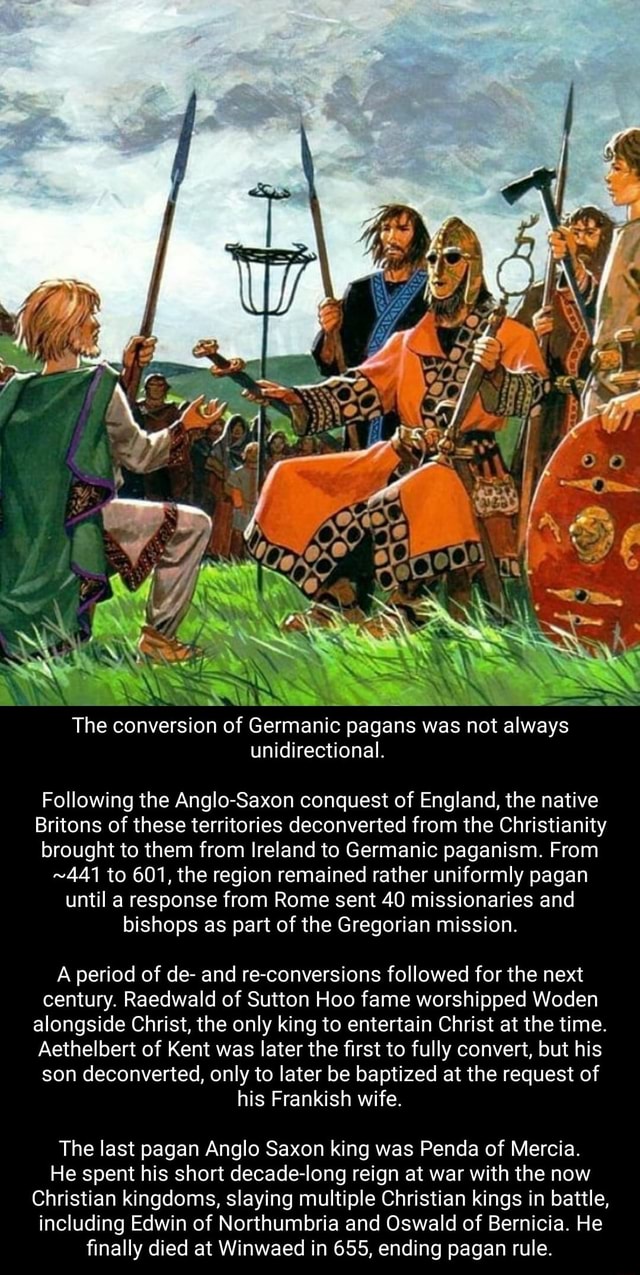 The conversion of Germanic pagans was not always unidirectional ...