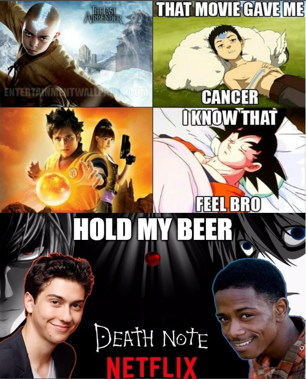 Cancer. - THAT MOWIE GAVE ME ag GANCER HOLD MY BEER EEL BRO DEATH Note - )