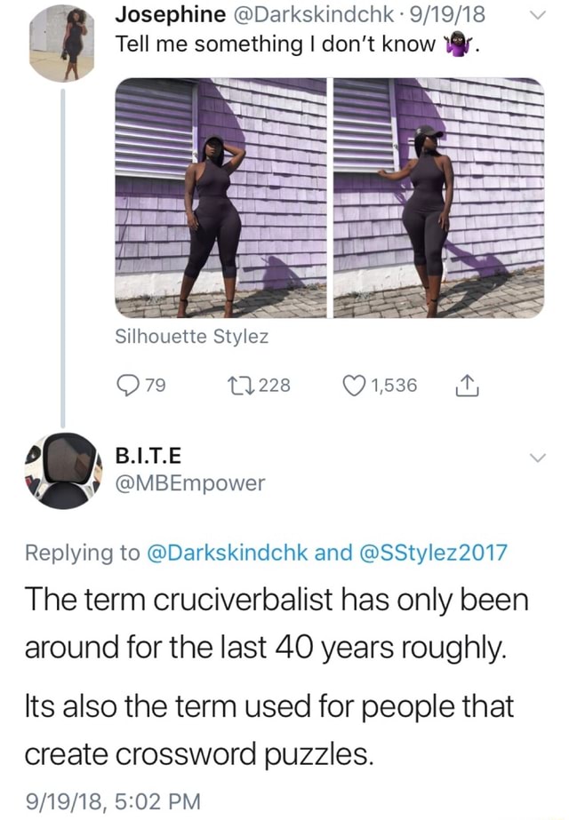 Replying To Darkskindchk And Sstyle22017 The Term Cruoiverbalist Has Only Been Around For The Last 40 Years Roughly Its Also The Term Used For People That Create Crossword Puzzles 9 19 18 5 02 Pm Replying To Darkskindchk And Sstyle22017 The Term Cruoiverbalist Has Only Been Around For The Last 40 Years Roughly Its Also The Term Used For People That Create Crossword Puzzles 9 19 18 5 02 Pm