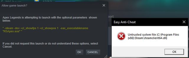 Apex Below Legends Is Atlempting To Launch With The Optional Parameters Shown Below Easy Anti Cheat X Untrusted System File Files You Id Not Request This Launch Or Do Not Understand These Options
