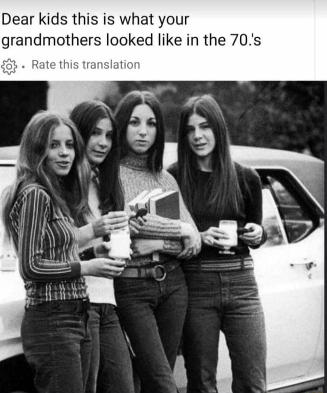 dear-kids-this-is-what-your-grandmothers-looked-like-in-the-70-s