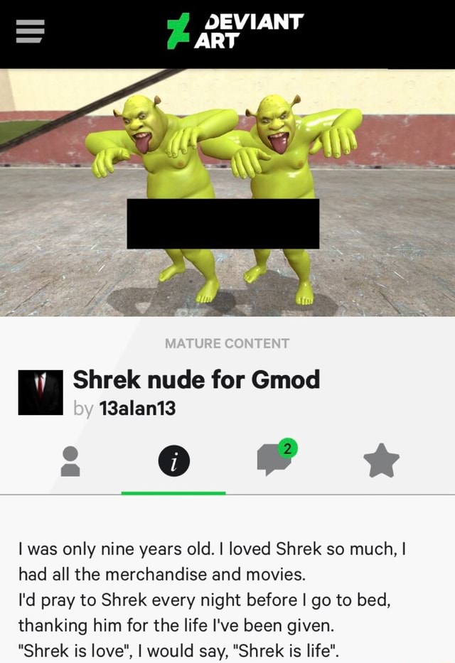 Deviant Art Shrek Nude For Gmod Aian Iwas Only Nine Years Old I Loved Shrek So Much I Had