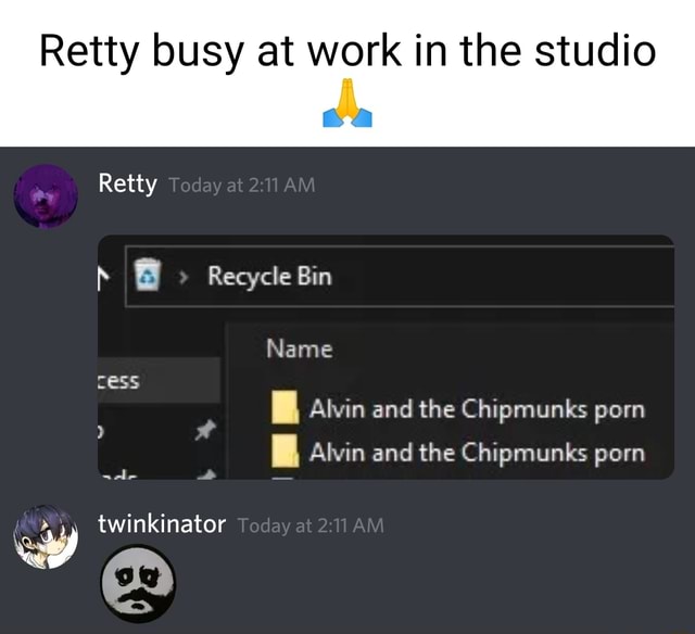 Alvin And The Chipmunks Porn - Retty busy at work in the studio sa Retty Today at Recycle Bin Name Alvin  and the Chipmunks porn Alvin and the Chipmunks porn twinkinator Today at AM  - iFunny Brazil