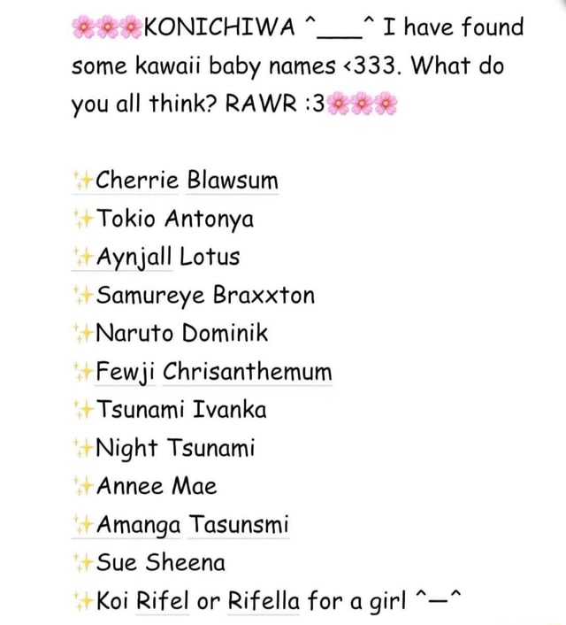 *KONICHIWA I have found some kawaii baby names