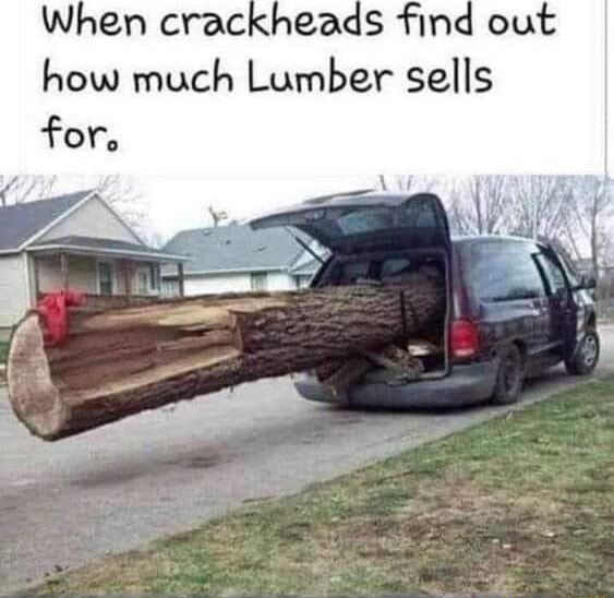 Find how much Lumber sells for, iFunny