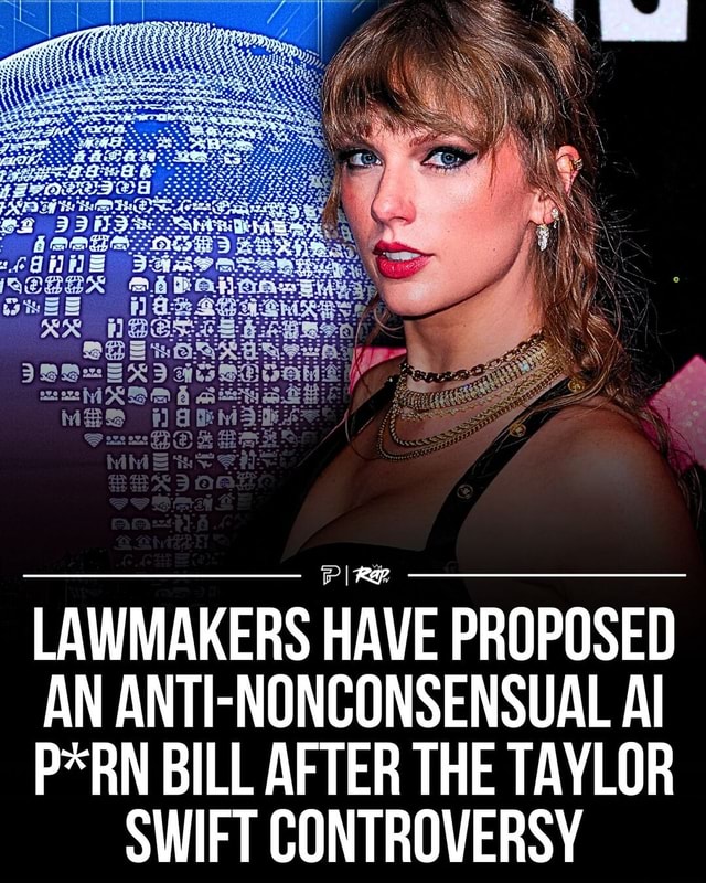 Legislators have suggested a bill against nonconsensual AIgenerated