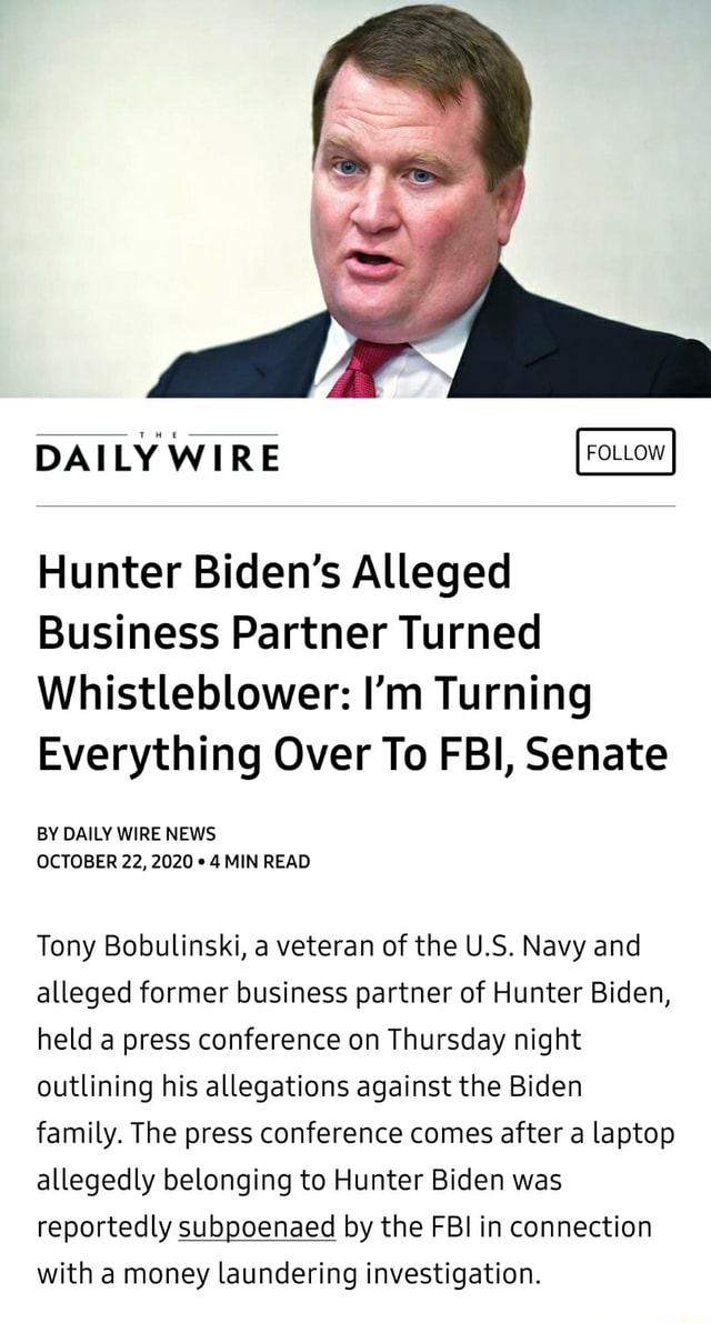 DAILY WIRE Hunter Biden's Alleged Business Partner Turned Whistleblower ...