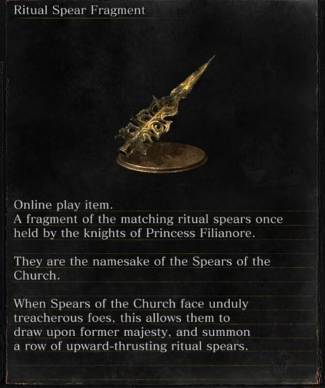 Spear Fragment Online play ilem. A fragment of the matching ritual