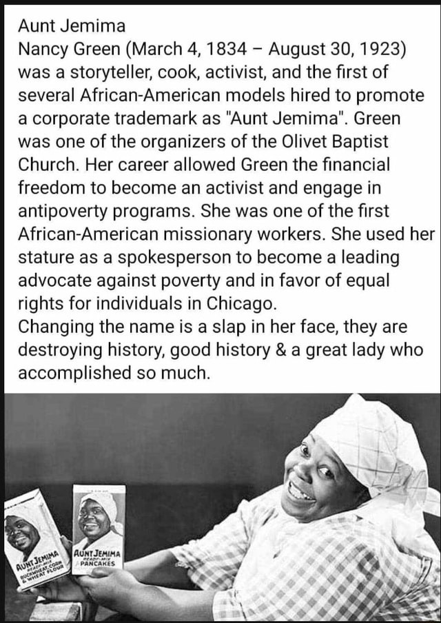 Aunt Jemima Nancy Green March 4 1834 August 30 1923 Was A   B1206bbba96199f346c90140ff44dd9ba2e9c5d1942aa6ddc9191fd6330f9cc4 1 