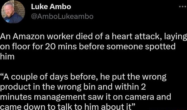 An Amazon worker died of a heart attack, laying on floor for 20 mins ...