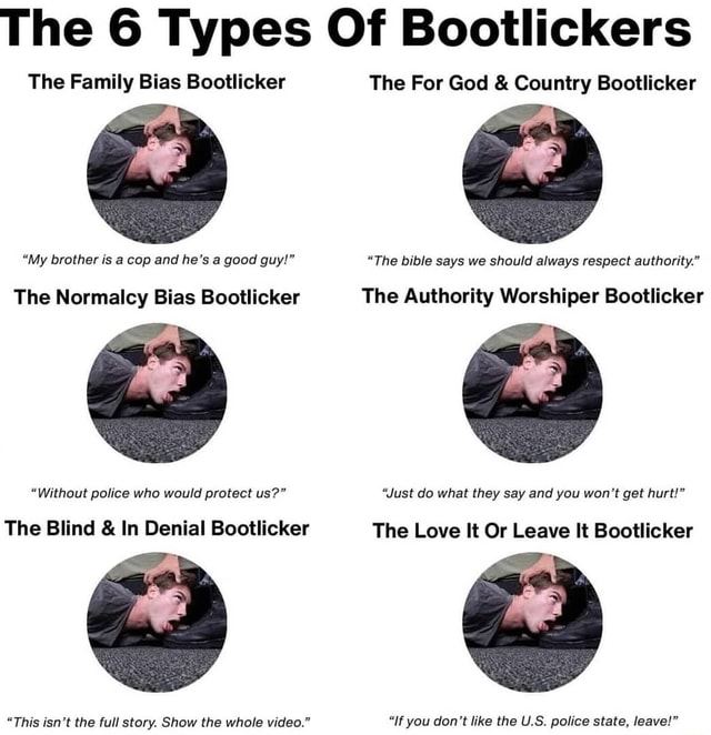 The 6 Types Of Bootlickers The Family Bias Bootlicker The For God ...