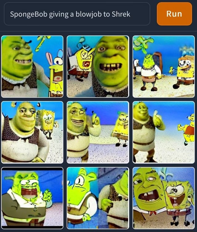 SpongeBob giving a blowjob to Shrek Run - iFunny