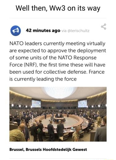 Well Then, On Its Way @ 42 Minutes Ago NATO Leaders Currently Meeting ...