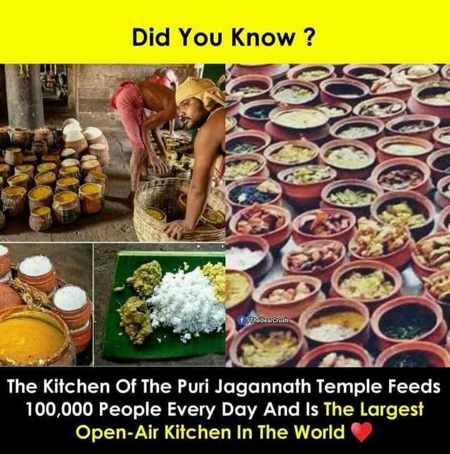 Did You Know ? The Kitchen Of The Puri Jagannath Temple Feeds 100,000 ...
