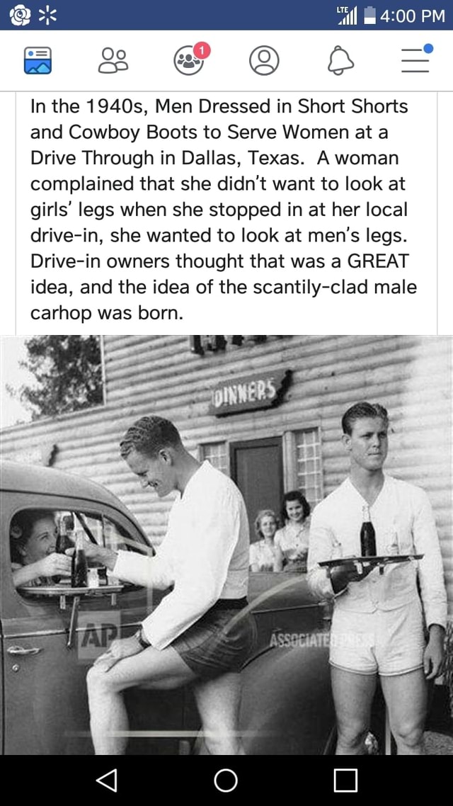 In the 1940s men dressed up in short-shorts and cowboy boots, served up  women at Drive-Ups in Dallas. : r/gaybros