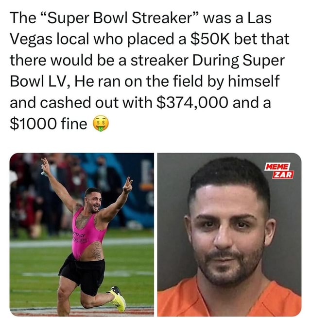 super bowl streaker vegas bet