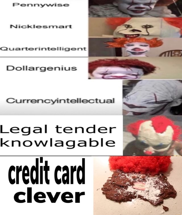 Pennywise Nickiesmart Quarterintelliggent Dollargenius ...