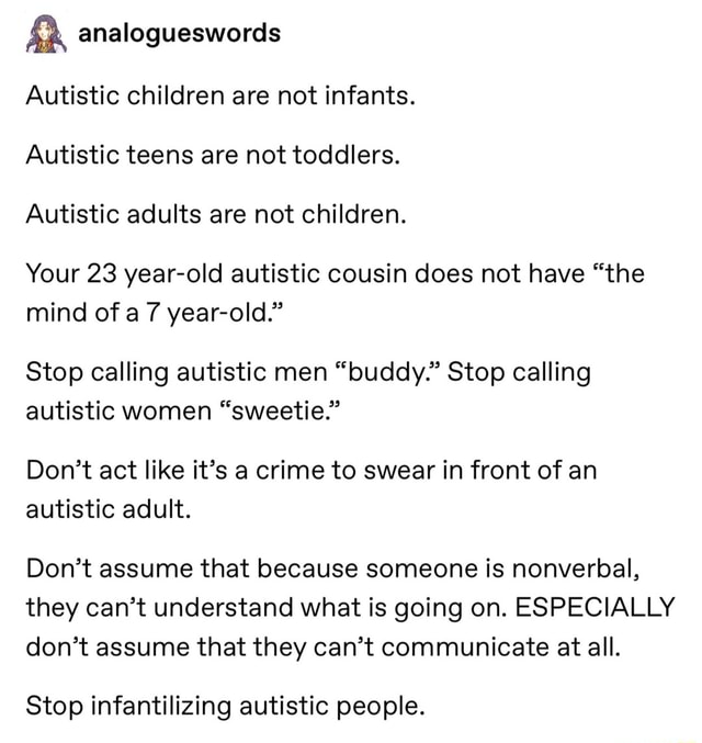 autistic-children-are-not-infants-autistic-teens-are-not-toddlers