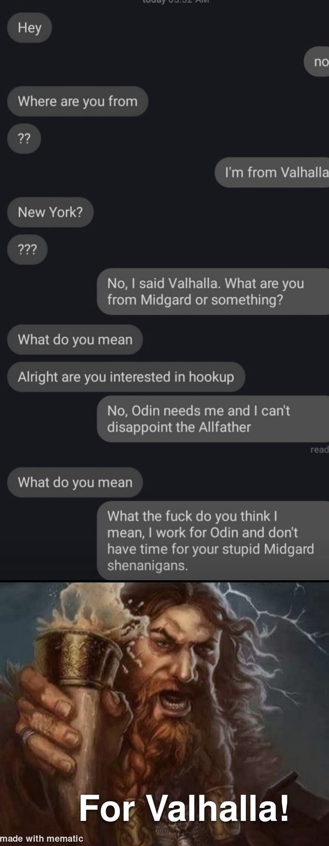 Hey no Where are you from I'm from Valhalla New York? 22? No, I said