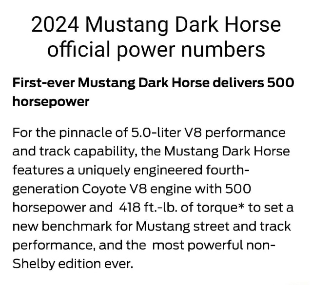 2024 Mustang Dark Horse official power numbers Firstever Mustang Dark