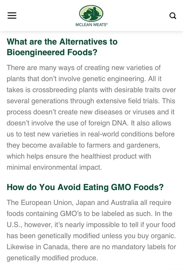 MCLEAN What are the Alternatives to Bioengineered Foods? There are many ...