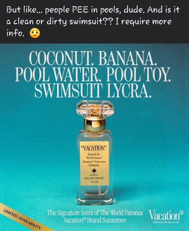 But like... people PEE in pools, dude, And is it clean or dirty