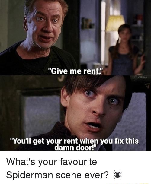 Give Me Rent Youll Get Your Rent When You Fix This Damn Door