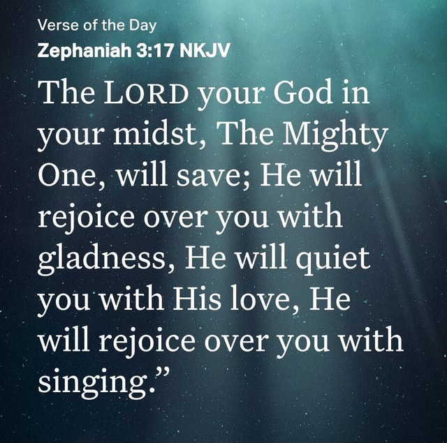 Verse of the Day Zephaniah NKJV The LORD your God in your midst, The ...