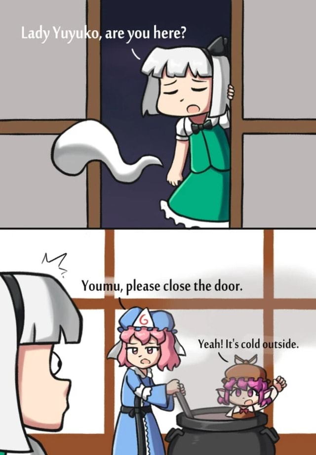 Lady Yuyuko, are you here? - iFunny