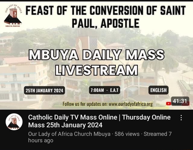 A FEAST OF THE CONVERSION OF SAINT PAUL, APOSTLE MBUYA MASS MES 2024 I ...