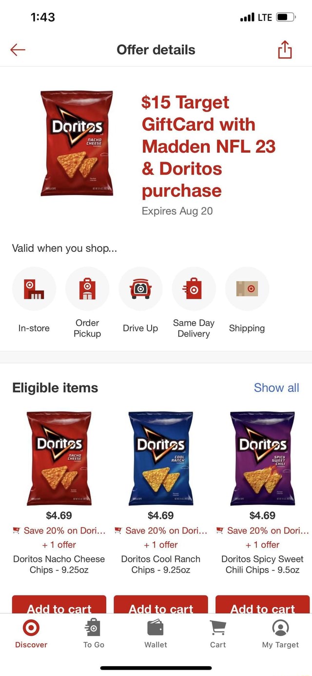 So Target, Madden, and Doritos got this deal going on. Buy a bag of Doritos  with the game and get a $15 Target gift card. Nice little surprise  considering I don't normally