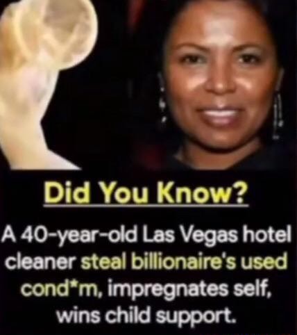 Did You Know? A 40-year-old Las Vegas hotel cleaner steal billionaire's