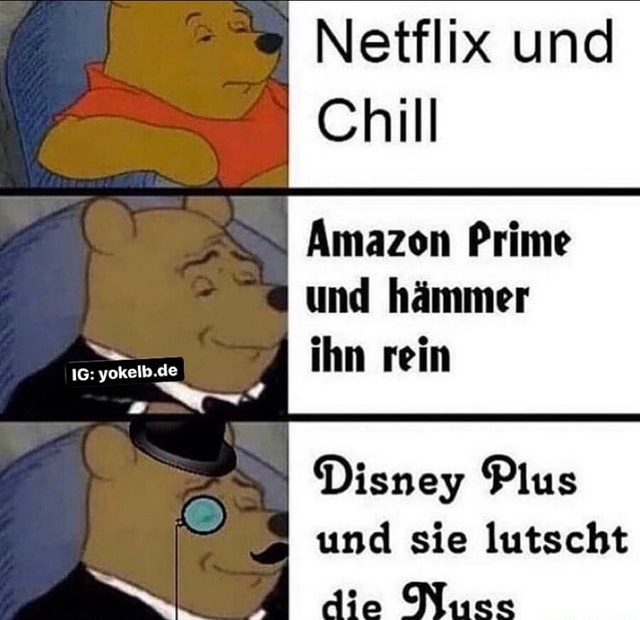 Netflix Und Chill Amazon Prime Und Hammer Ihn Rein Disney Plus Und Sie Lutscht Keke