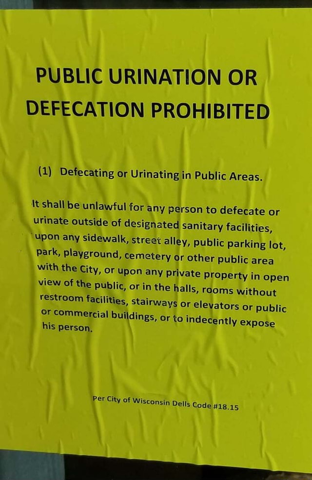 PUBLIC URINATION OR DEFECATION PROHIBITED (1) Defecating or Urinating