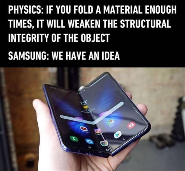 Material Enough PHYSICS: IF YOU FOLD A MATERIAL ENOUGH TIMES. IT WILL WEAKEN THE ...