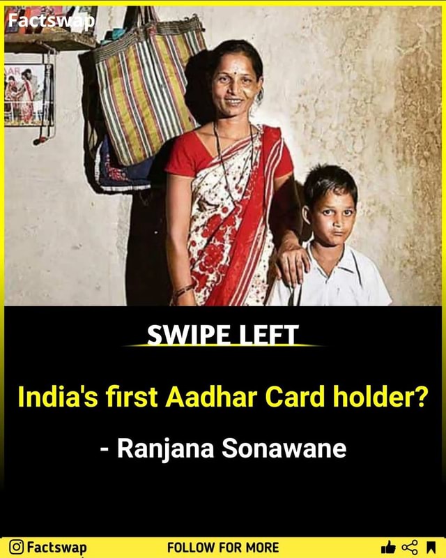 SWIPE LEFT India's first Aadhar Card holder? - Ranjana Sonawane (GA -  