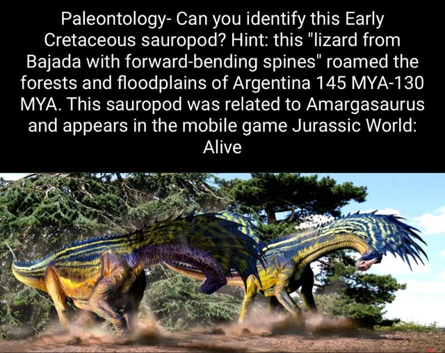 Paleontology- Can you identify this Early Cretaceous sauropod? Hint ...