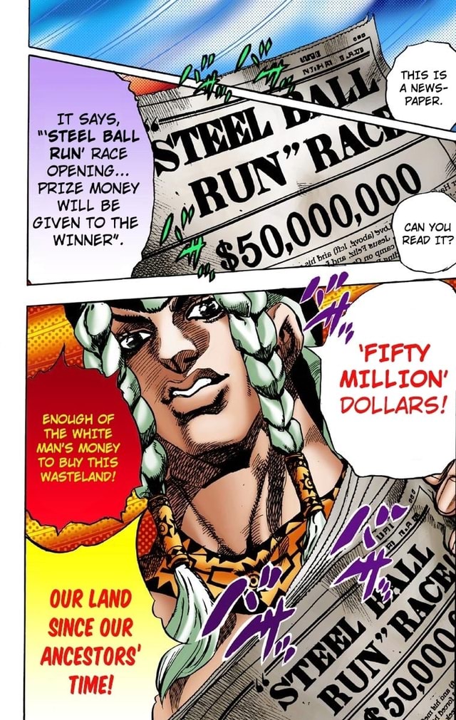 IT SAYS, "STEEL BALL RUN' RACE OPENING... PRIZE MONEY WILL BE GIVEN TO