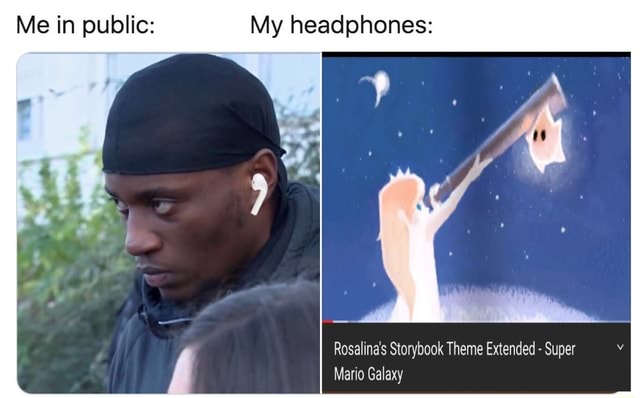 Me In Public My Headphones Rosalina S Storybook Theme Extended Super Mario Galaxy Me In Public My Headphones Rosalina S Storybook Theme Extended Super Mario Galaxy