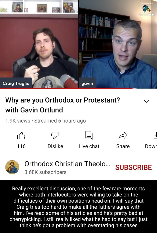 Craig Truglia Gavin Why Are You Orthodox Or Protestant? With Gavin ...