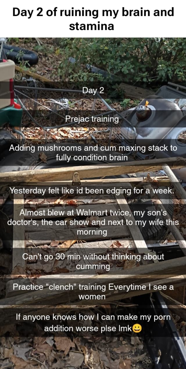 Day 2 of ruining my brain and stamina Day Prejac training Adding ...
